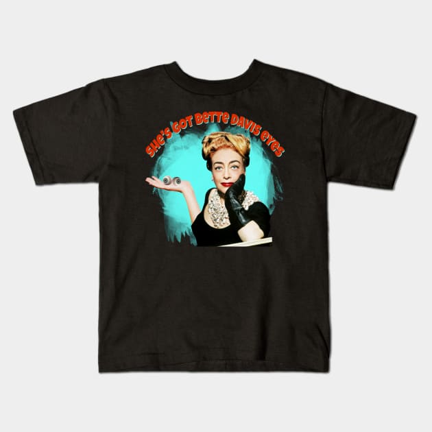 Joan Crawford Eyes Kids T-Shirt by Indecent Designs